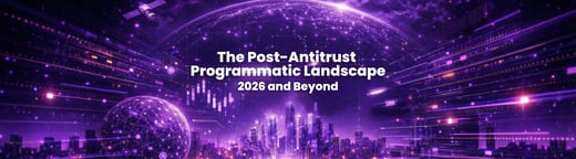 Post-Antitrust Programmatic Ads: Google, Microsoft & 2026