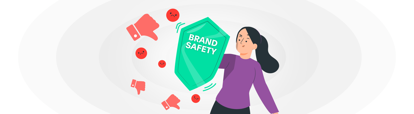 What Is Brand Safety? Why It Matters In Digital Advertising