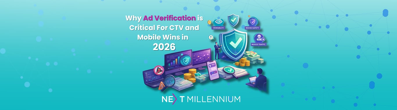 Ad Verification for CTV + Mobile Wins in 2026