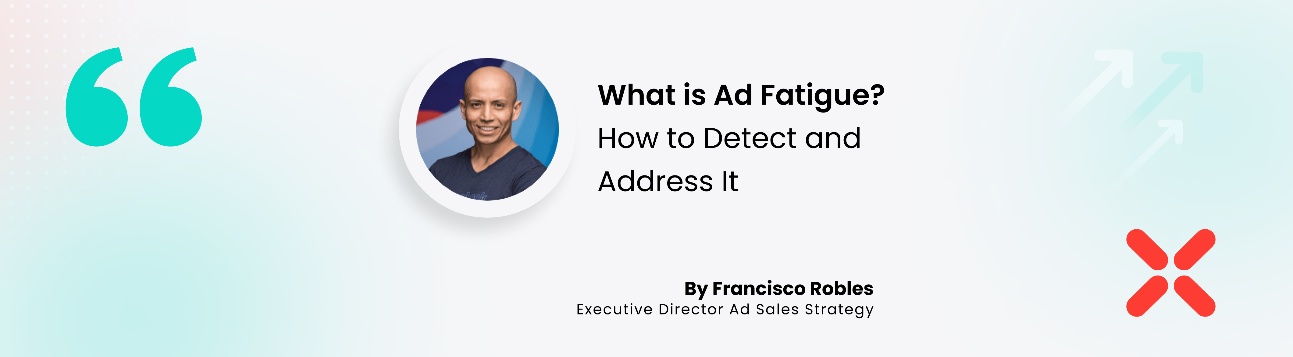 What Is Ad Fatigue? How To Detect And Address It